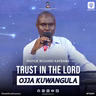 Trust in The Lord (Obwesigwa mu Mukama Katonda) - Pastor Richard Kayemba
