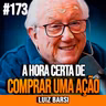 Luiz Barsi | COMO LUIZ BARSI DECIDE O MOMENTO DE COMPRAR UMA AÇÃO
