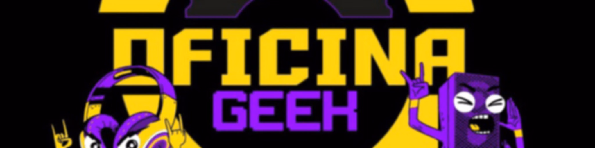 Oficina Geek