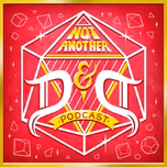 Not Another D&D Podcast