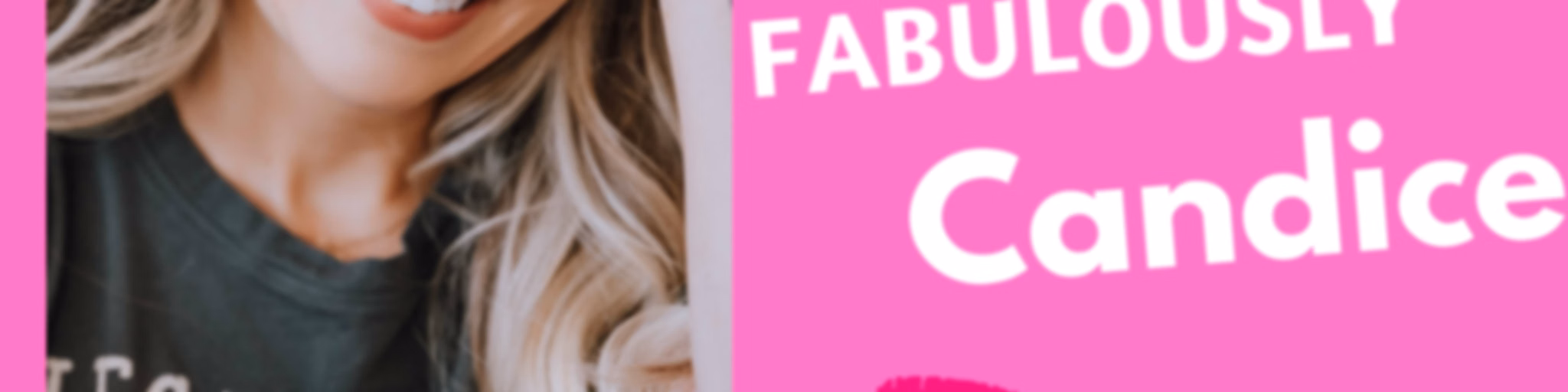 "Fabulously Candice": The Sexiest Podcast About Neurodivergence