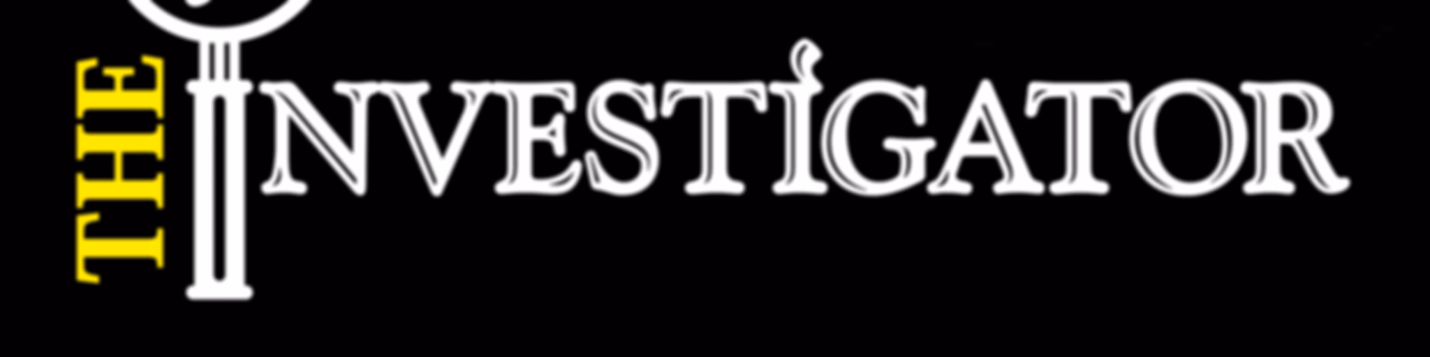 The Investigator