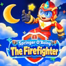 Shh… Quiet, Quiet丨Springer O'Boing the Firefighter