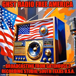 GHST-RADIO FREE AMERICA