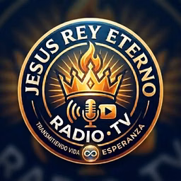 Jesús Rey Eterno Radio Tv