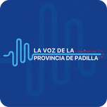 LA VOZ DE LA PROVINCIA DE PADILLA