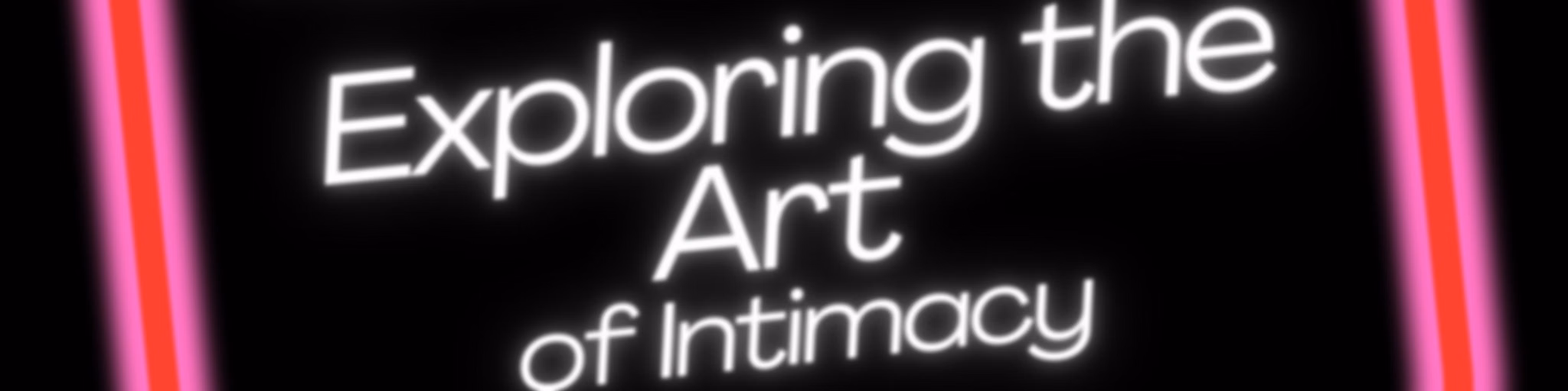 Pleasure Pathways: Exploring the Art of Intimacy