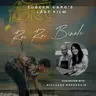 Boond#288: Roi Roi Binale (Review) - Zubeen Garg's Last Film