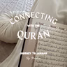 How to build a connection with the Quran this Ramadan