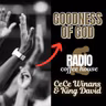 Goodness of God - CeCe Winans & King David