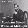 Abraham Lincoln Walks at Midnight - read by SDM