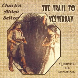 Trail to Yesterday