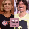 Carla Camurati e Eduardo Bueno- Tantos Tempos - Ep 49