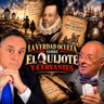 EL FORTÍN DEL CORONEL - Emilio Blanco. Lo que no te cuentan de Cervantes y El Quijote - Episodio exclusivo para mecenas