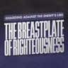 Guarding Against the Enemy's Lies: The Breastplate of Righteousness