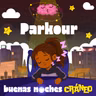 Parkour: La ciudad es tu camino (Valentía)