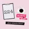 224: ¿Qué debería decir?
