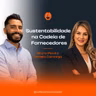 Sustentabilidade na Cadeia de Fornecedores