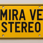 Mira Ve Stereo
