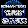 202: How to get your FTP above 4.0 w/kg