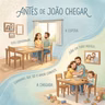 Antes de João chegar - Mary Ellen Almeida