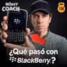¿Por qué Blackberry FRACASÓ? | MC - EP 136