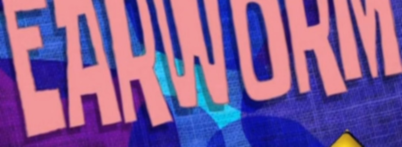 The Earworm Show