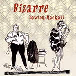 Bizarre (version 2) by Lawton Mackall (1888 - 1968)