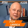 "No Hagas Negocio, Haz Empresa" Foy Urrea Así Se Destruyen las Empresas Familiares #108