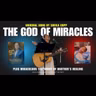 Song & Testimony: The God Of Miracles