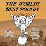 World's Best Poetry, Volume 7: Descriptive and Narrative (Part 2), The by Various