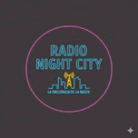 RADIO NIGHT CITY