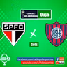 FUTEBOL NA POLIESPORTIVA - COPA SUL-AMERICANA 2023 - OITAVAS DE FINAL - GOLS DE SÃO PAULO 2 X 0 SAN LORENZO