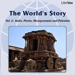 World's Story Volume II: India, Persia, Mesopotamia and Palestine