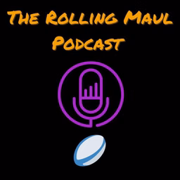 Rolling Maul Podcast Radio