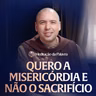 Quero a misericórdia e não o sacrifício | (Mateus 12, 1-8) #2774 | Meditação da Palavra