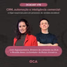 OCACAST #78 - CRM, automação e inteligência comercial - O tripé crucial para um processo de vendas escalável