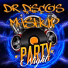 Dr-Disco - Bangers n Mash Feb 2022