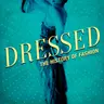A Fond and Fashionable Farewell to Dressed
