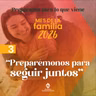 Preparémonos para seguir juntos