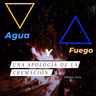 Agua y Fuego