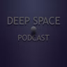 week561 Deep Space Podcast