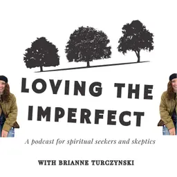 Loving the Imperfect