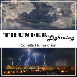 Thunder and Lightning by Camille Flammarion (1842 - 1925)
