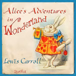 Alice's Adventures in Wonderland (version 2) by Lewis Carroll (1832 - 1898)