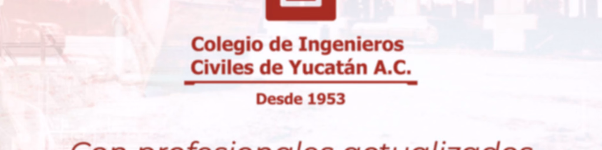 Colegio de ingenieros civiles de yucatán