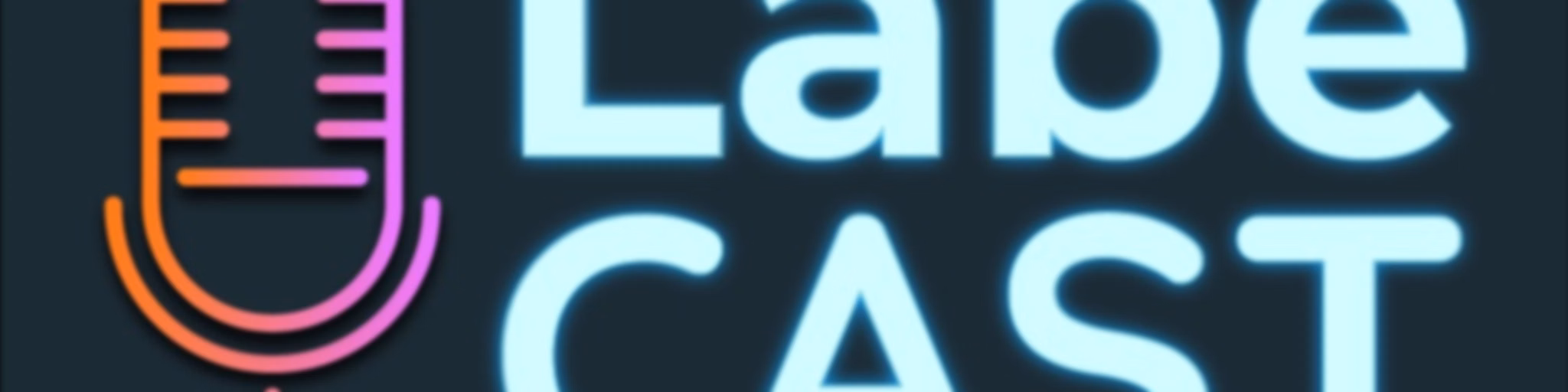 LabeCast