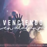 VENCIENDO EN ALABANZA