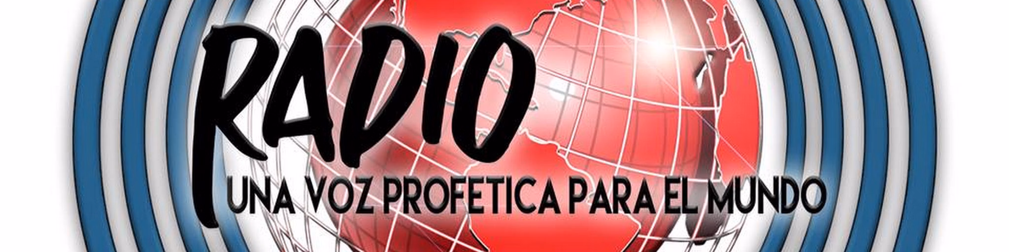 Radio una voz profetica para el mundo