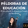 108. La única clave de la educación es el maestro - Mar Romera